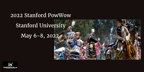 2022 Stanford PowWow at Stanford University