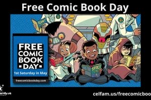 Free Comic Book Day, the first Saturday in May.
