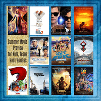 Summer Movie Preview 2019: Summer Movies for Kids, Teens and Families