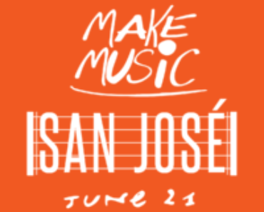 San Jose Make Music Day – June 21, 2019