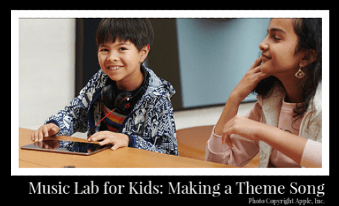 Music Lab for Kids at Apple Stores