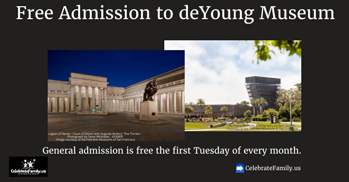 deYoung Museum SF Free Admission 1st Tuesday