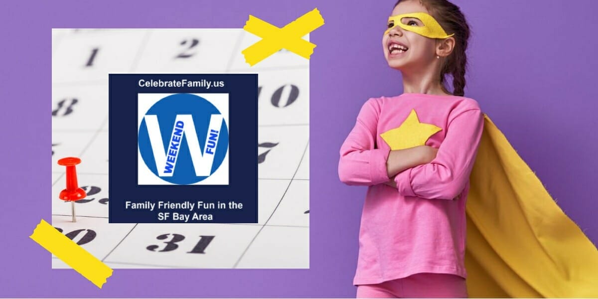 Things to do on the weekend in the SF Bay area for kids.