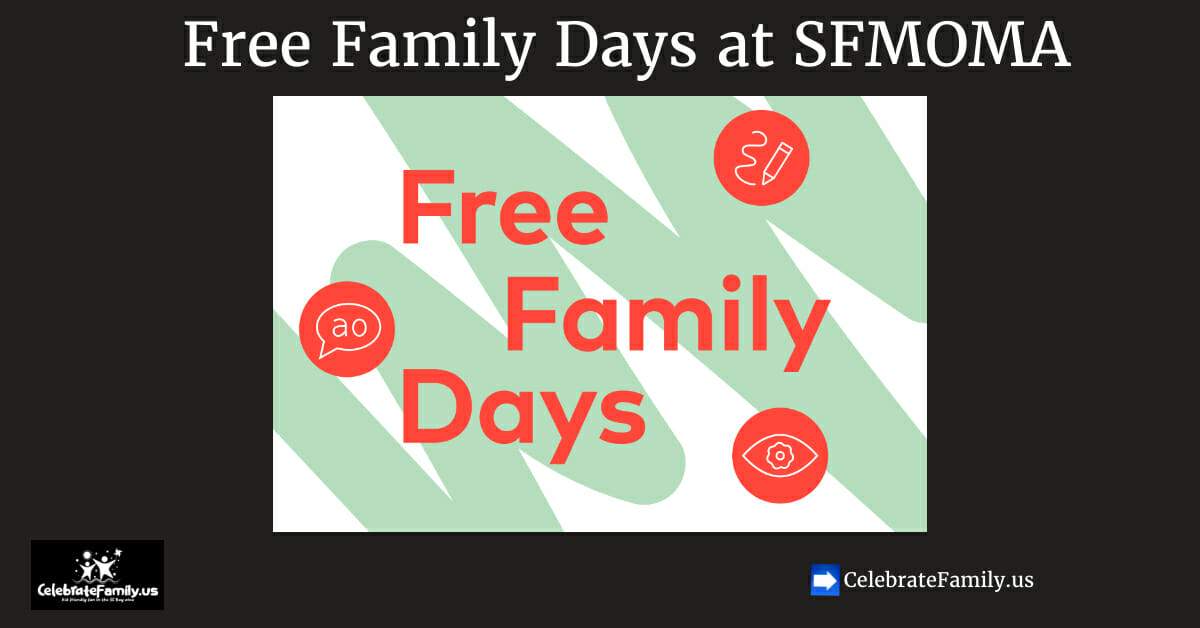 Free Family Days SFMOMA