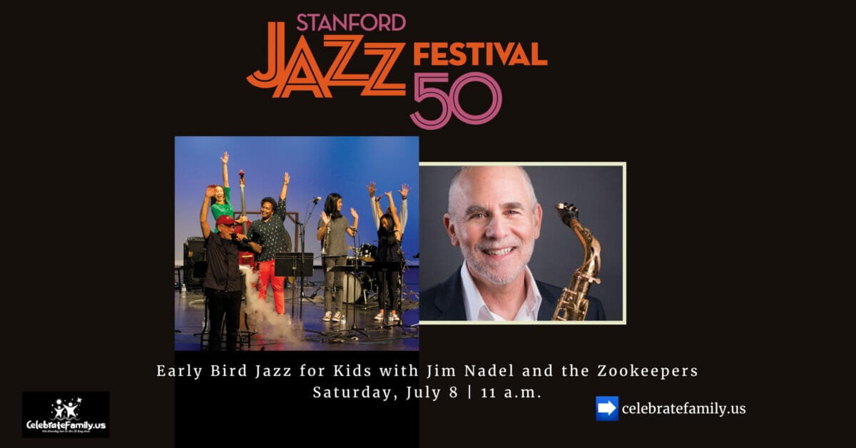 Early Bird Jazz for Kids with Jim Nadel and the Zookeeper| Stanford Jazz Festival