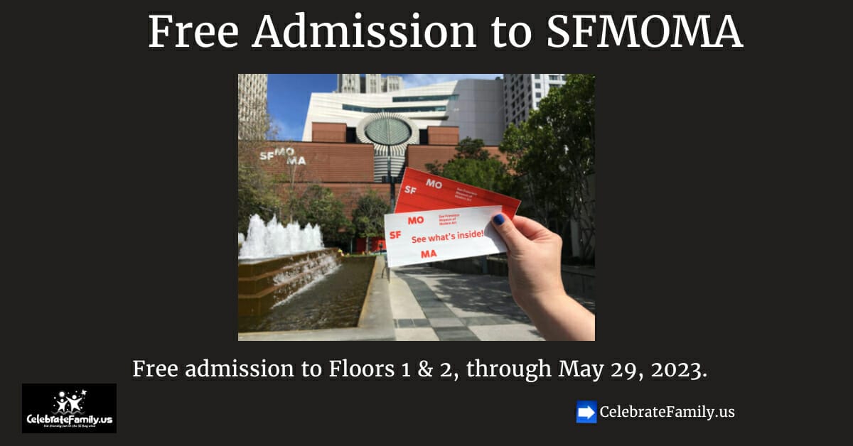 Free admission to SFMOMA floors 1 and 2 until May 29 2023