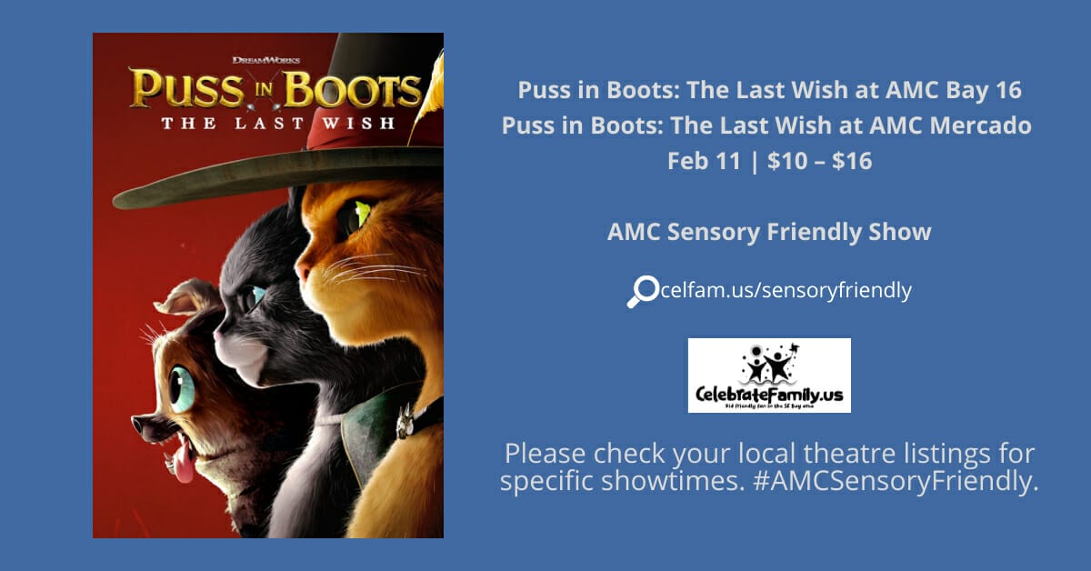 puss in boots the last wish at AMC Sensory Friendly
