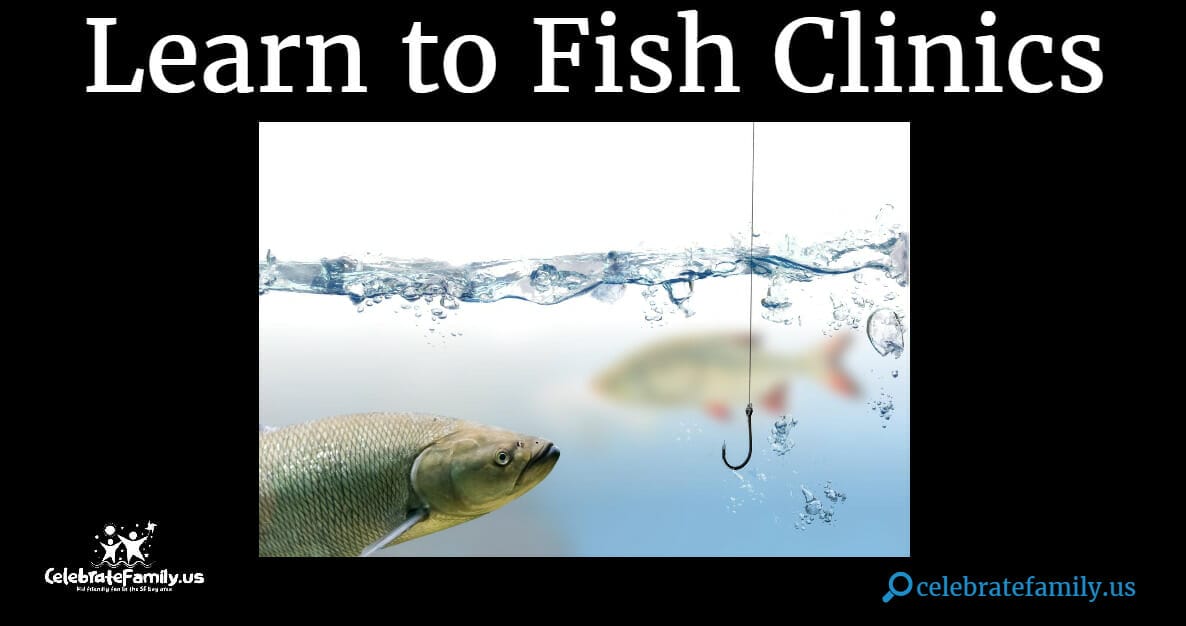 kids learn to fish clinics
