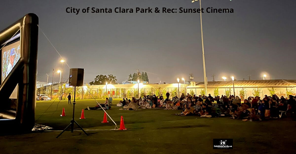 sunset cinema free movie night hosted by City of Santa Clara Park and Rec