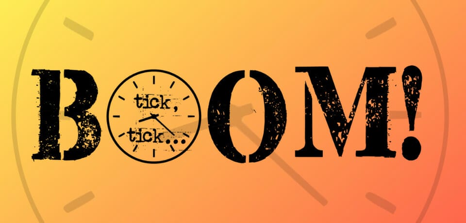 tick, tick…BOOM! | Mountain View CPA