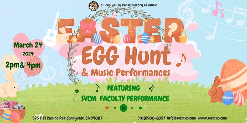 Easter Performance and Egg Hunt Silicon Valley Conservatory