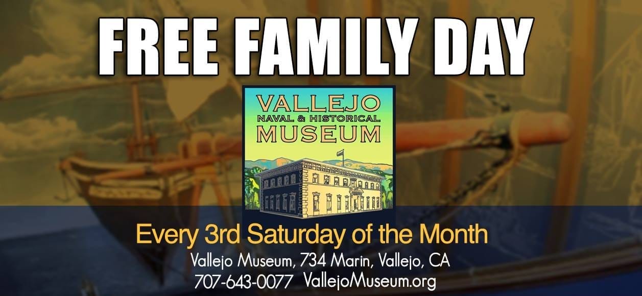 Free Family Day at Vallejo Naval and Historical Museum