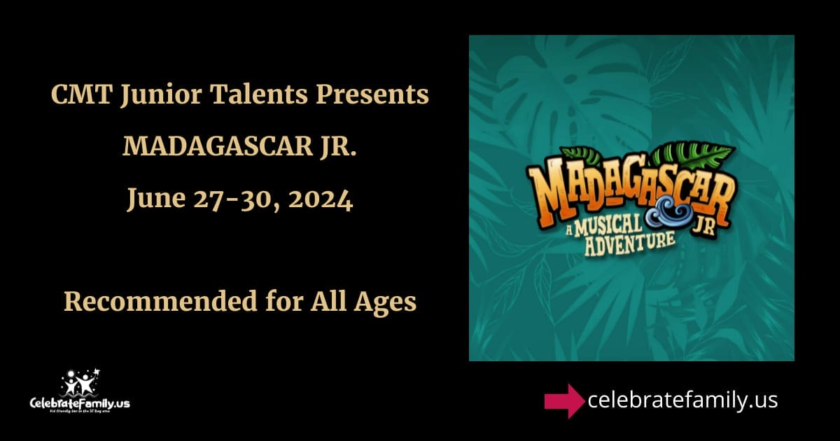 CMT Junior Talents Presents Madagascar Jr. The Musical Adventure