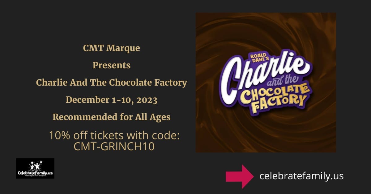 Charlie And The Chocolate Factory | CMT San Jose