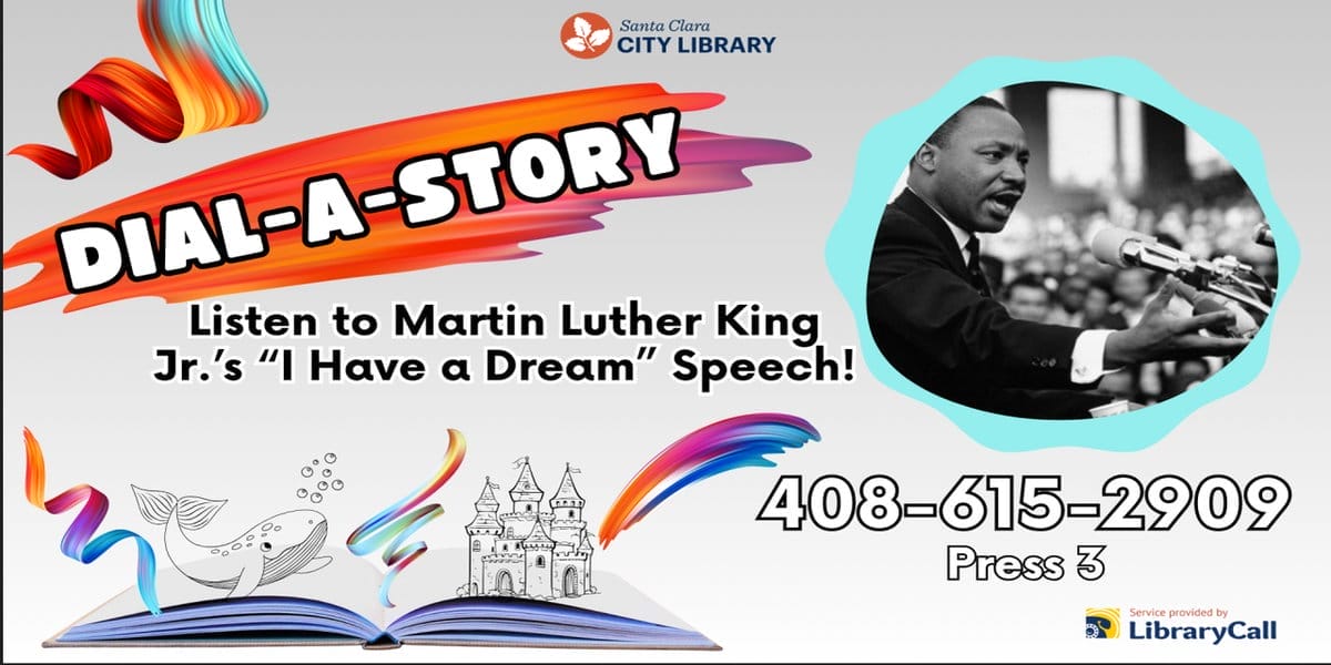 DIAL-A-STORY Listen to Dr. Martin Luther King's I Have a Dream Speech