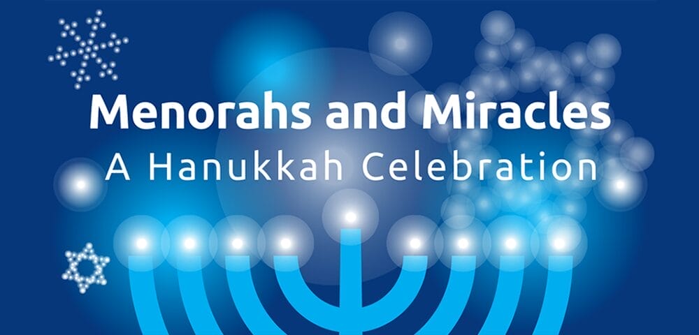 Menorahs and Miracles Hanukkah Celebration at Childrens Discovery Museum