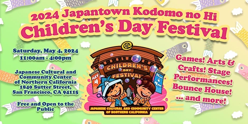 Japantown Kodomo No Hi: Children’s Day Festival