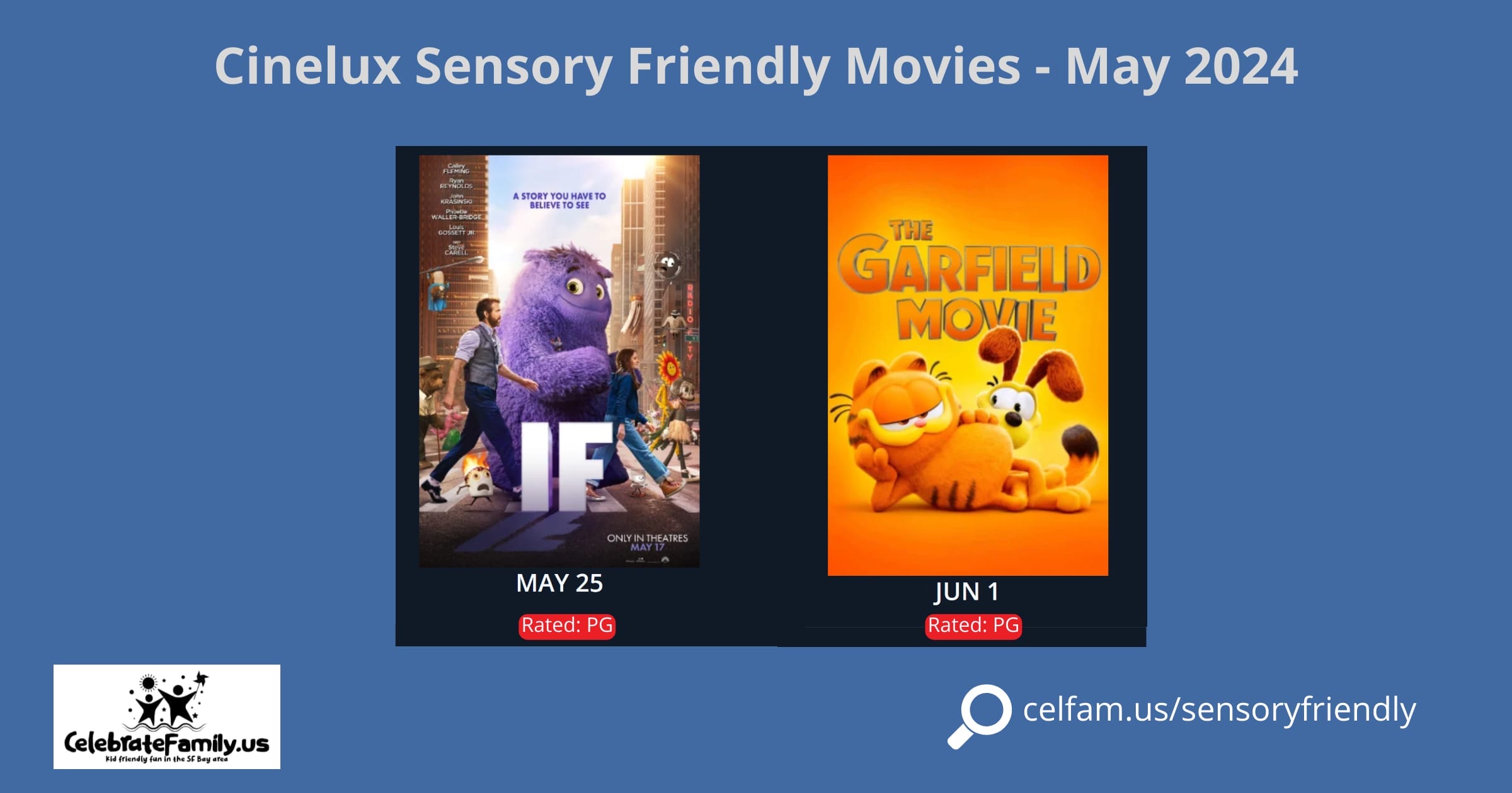 Cinelux Sensory Friendly Movies - May 2024