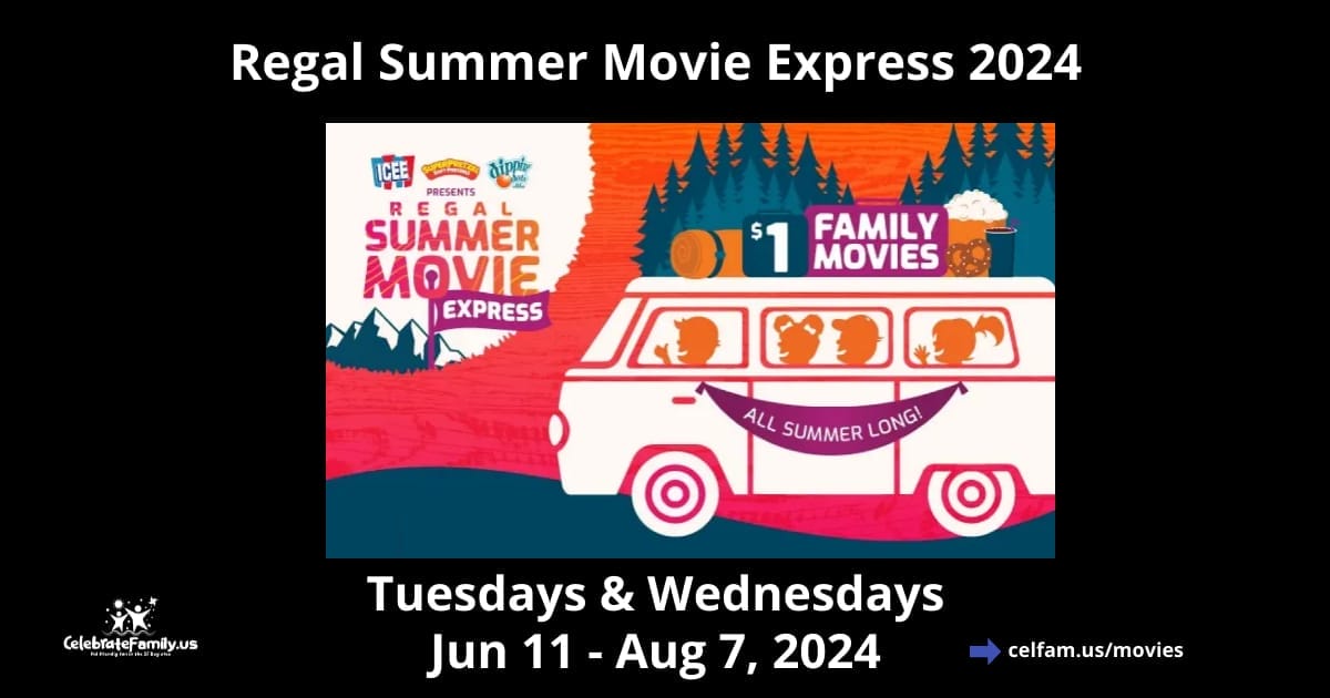 Regal Summer Movie Express 2024