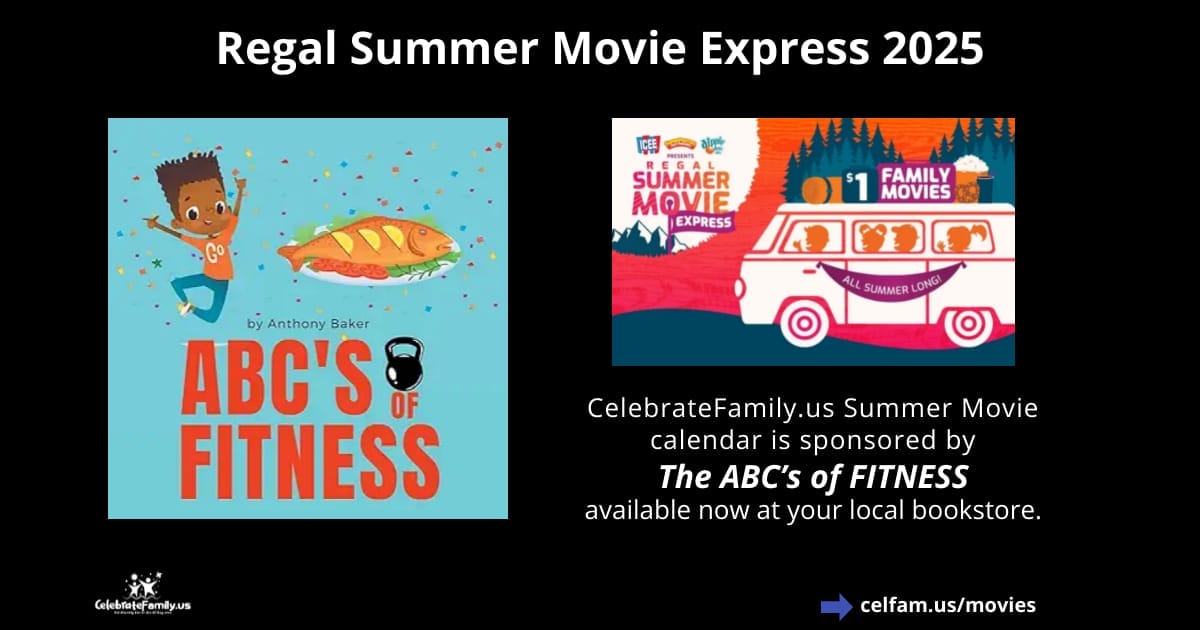 Regal Summer Movie Express 2025 events on CelebrateFamily.us