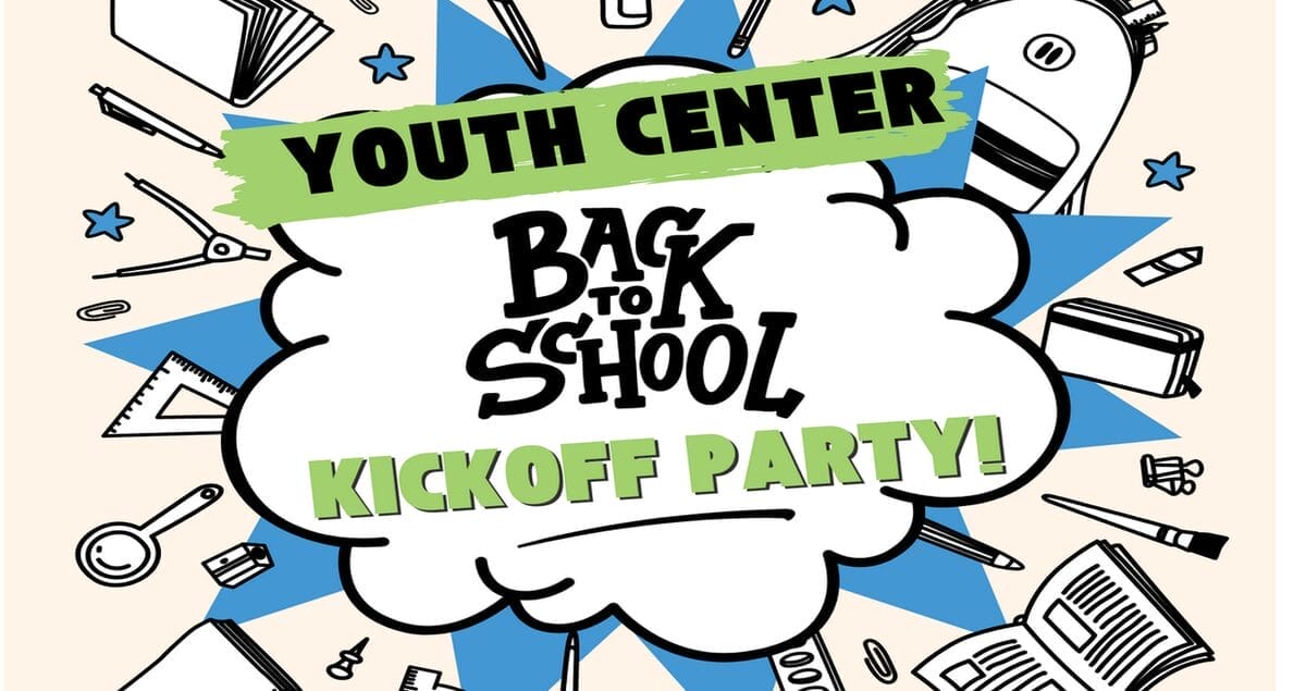 Youth Center + After School Sports Back to School Kick-off Party