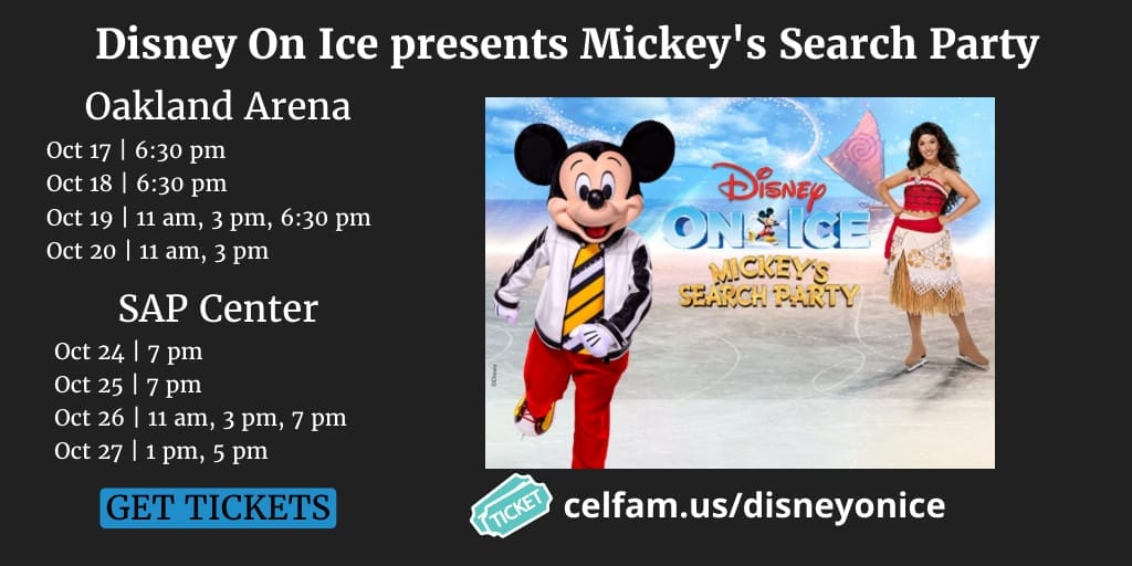 Disney On Ice presents Mickey's Search Party coming to Oakland, October 17 - 20 and San Jose, Oakland 24-27.