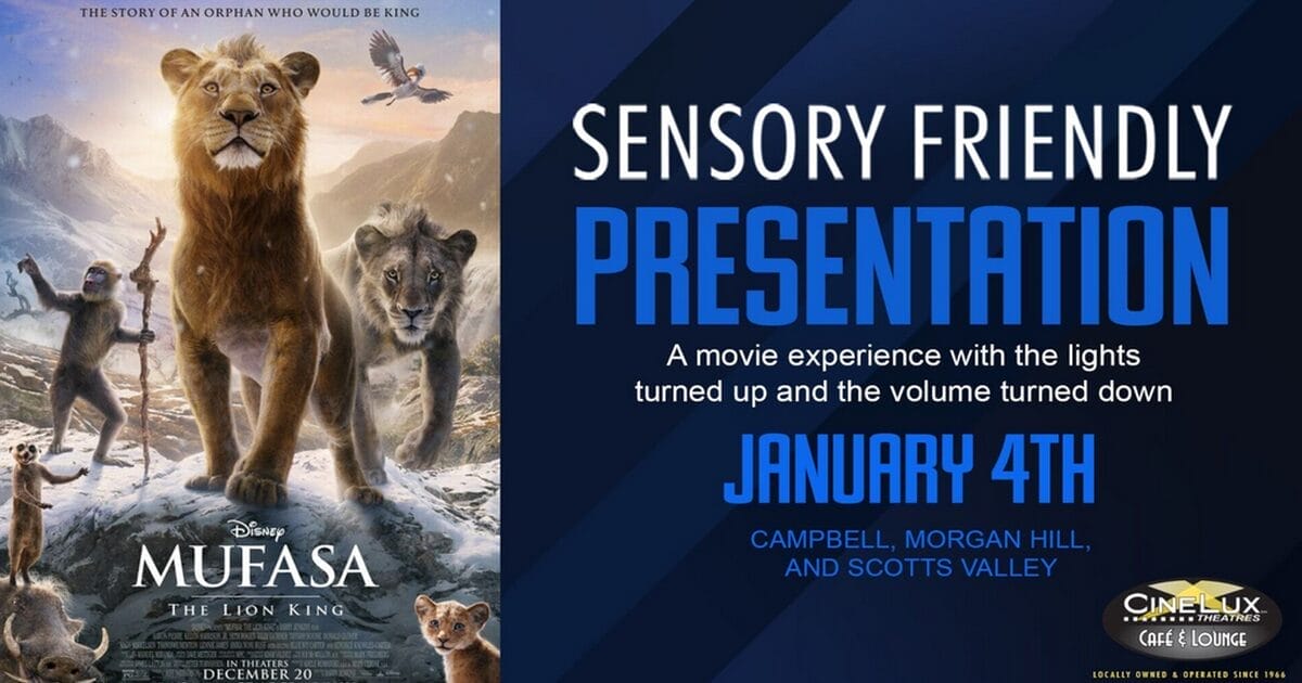 Mufasa | CineLux Morgan Hill (Sensory Friendly)